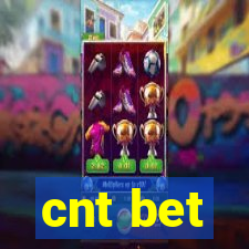 cnt bet